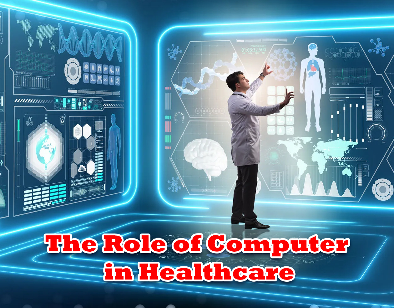 The Role of Computer in Healthcare